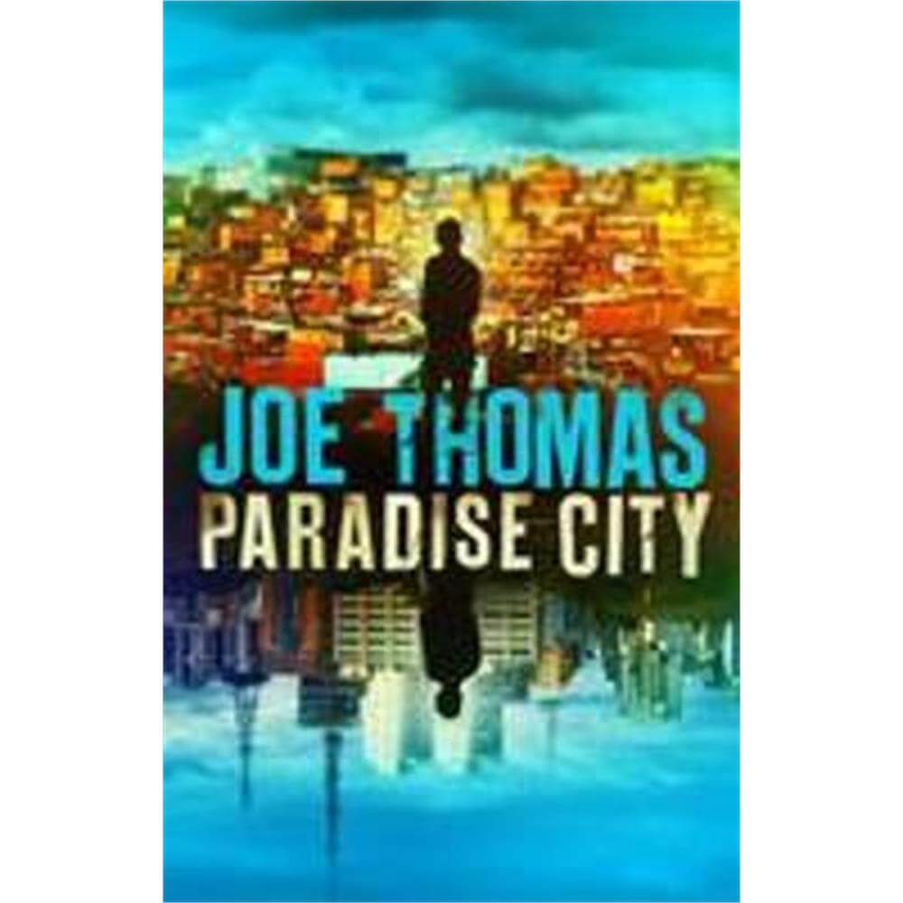 Paradise City (Paperback) - Joe Thomas